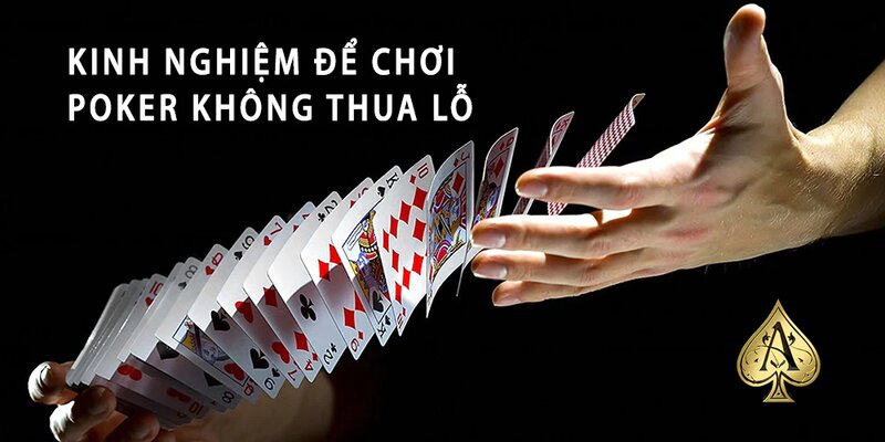 Kinh nghiệm chinh phục Poker là gì