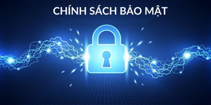 Mục tiêu quan trọng mà chính sách bảo mật thông tin quy định