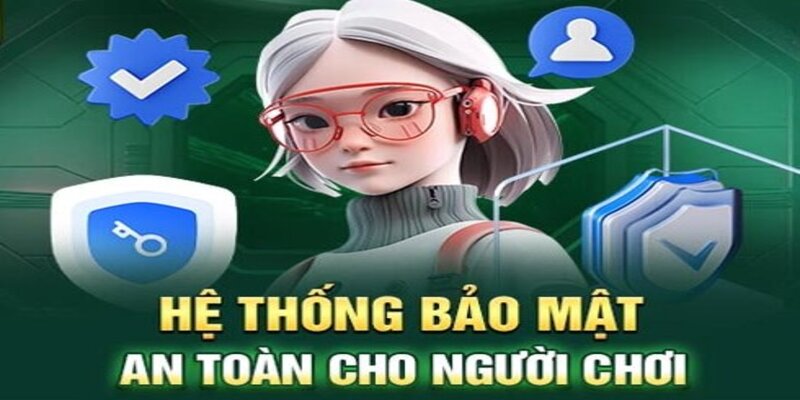 Chính sách bảo mật Cwin đảm bảo được sự an toàn của hệ thống